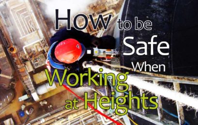 Working At Heights : Things To Remember To Remain Safe