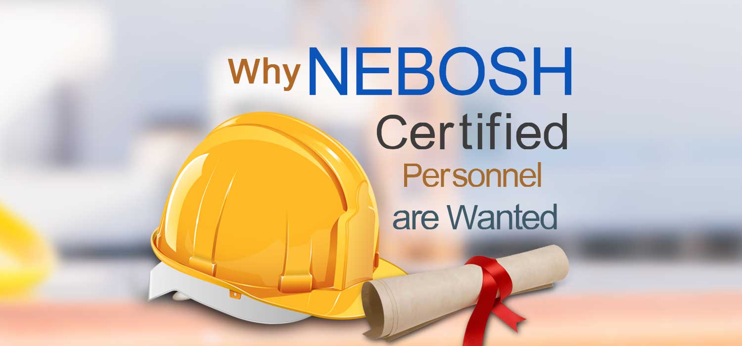 Become an International HSE Professional with NEBOSH Certification