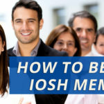 HOW TO BECOME IOSH MEMBER