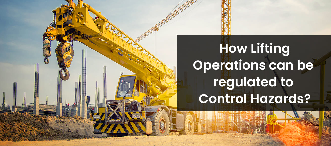 How do we prevent hazards during lifting operations?