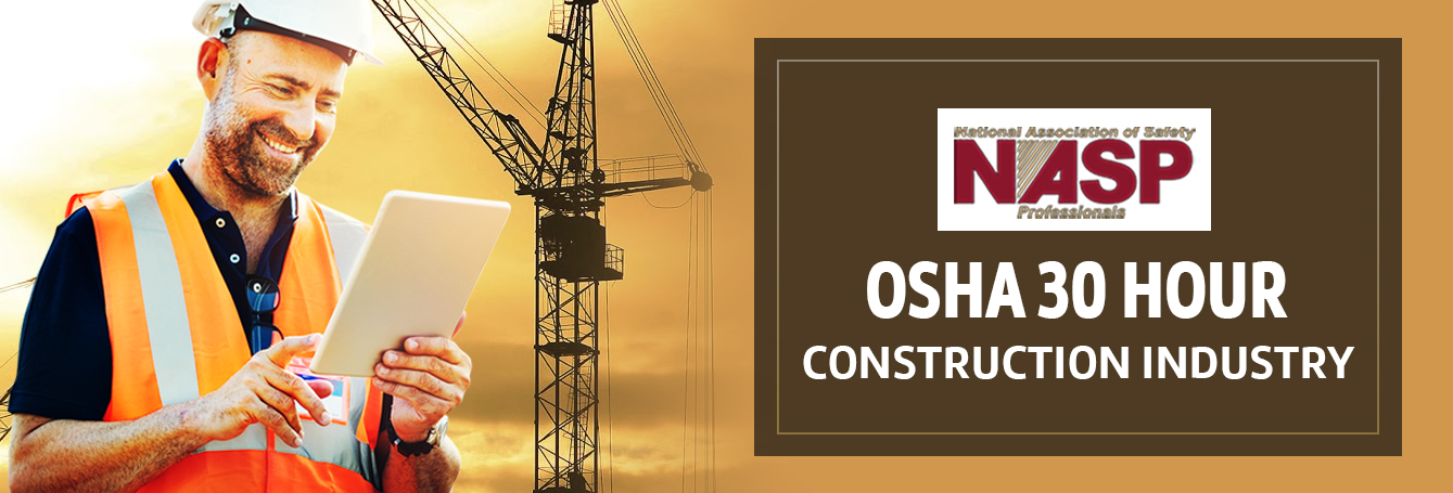 OSHA 30 Hour Construction Industry Course
