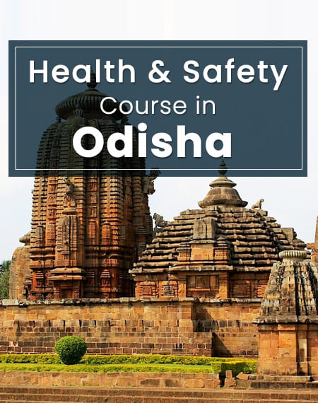 safety course in Odisha