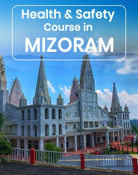 safety course in Mizoram