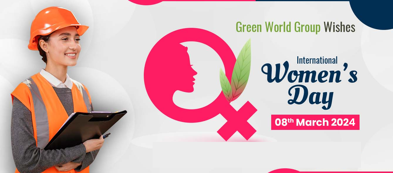 Green World is delighted to celebrate International Women’s Day
