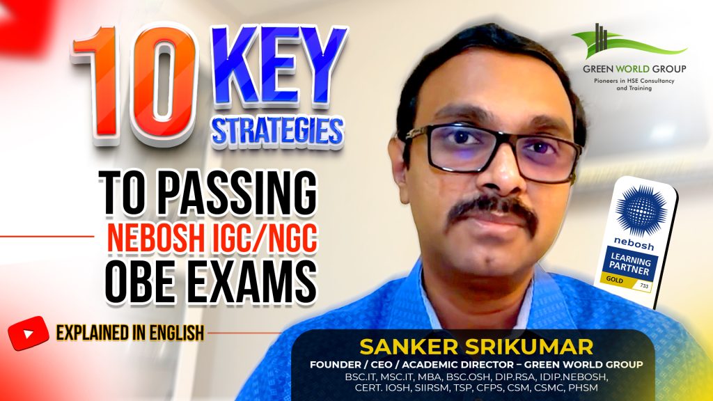 10 Key Strategies in Passing NEBOSH IGC/NGC OBE Exams