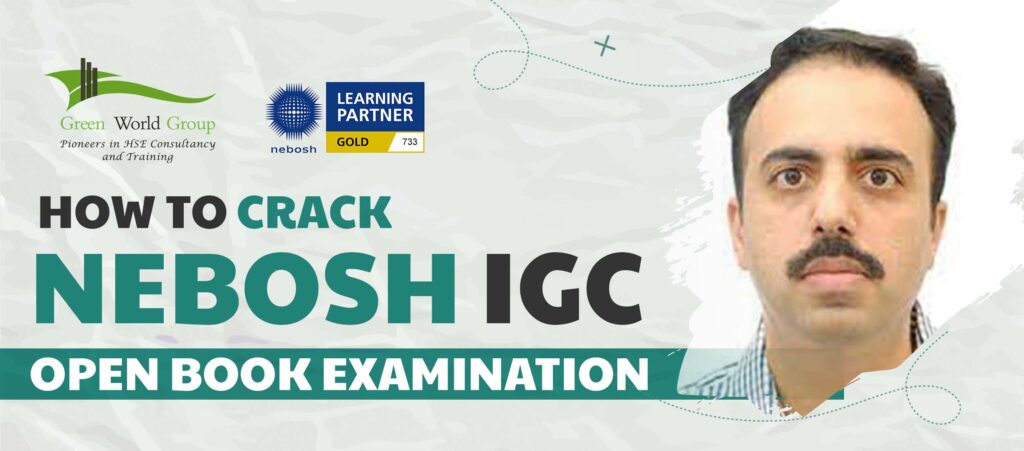 How to Crack the NEBOSH - IGC Open Book Examination