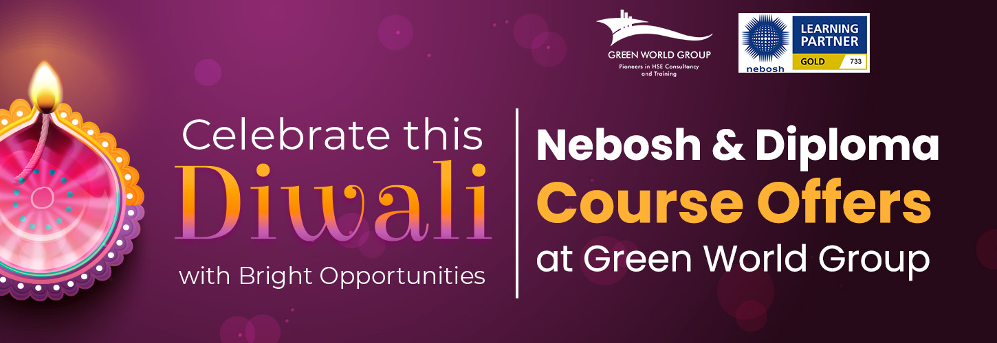 Nebosh and Diploma Course Offers at Green World Group