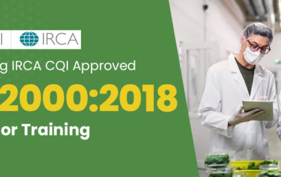 Understanding IRCA CQI Approved ISO 22000:2018 Certification Lead Auditor Training