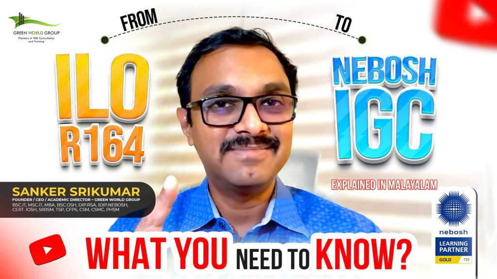 ILO R164 & NEBOSH IGC