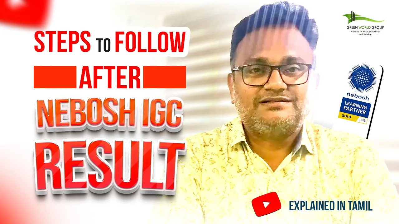 Steps to Follow After The NEBOSH IGC Result