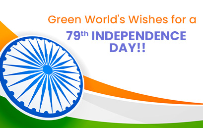 Green World’s Wishes for a 79th Independence Day!!