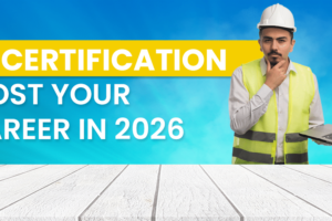 Safety Certification to Boost Your HSE Career